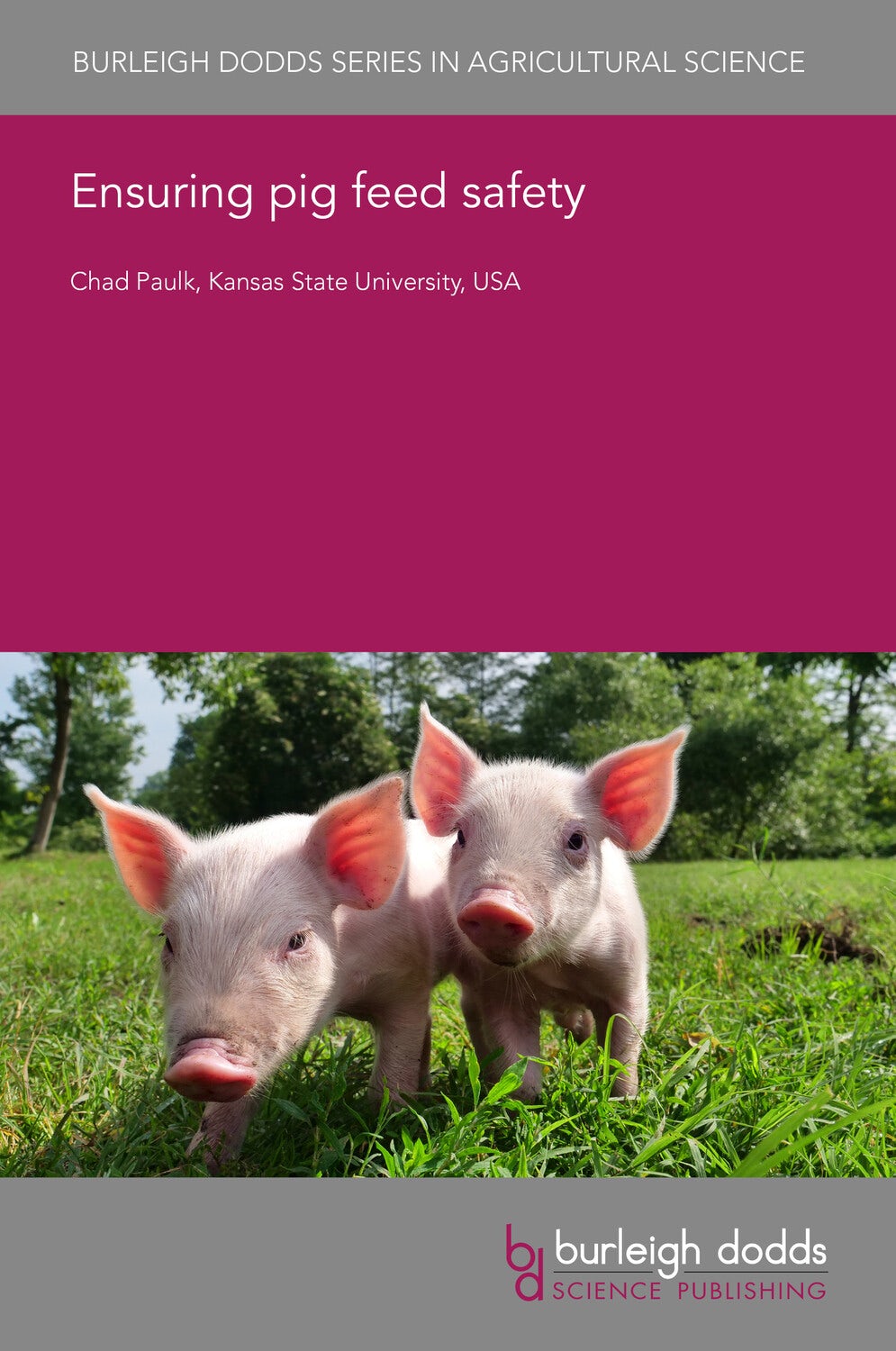 Book cover image for Ensuring pig feed safety ISBN: 9781835452011